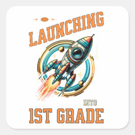 Launching into 1st Grade -Back to School Quadratischer Aufkleber