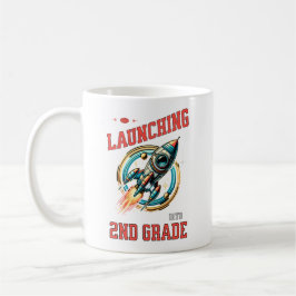 Launching into 2nd Grade -Back to School Kaffeetasse