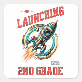 Launching into 2nd Grade -Back to School Quadratischer Aufkleber