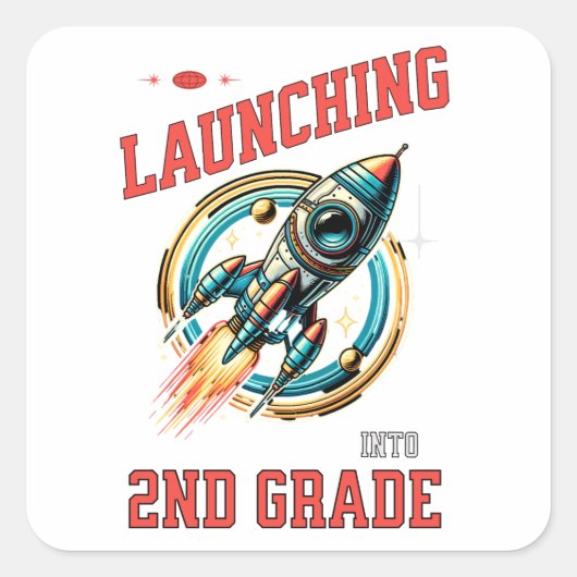 Launching into 2nd Grade -Back to School Quadratischer Aufkleber (Vorderseite)