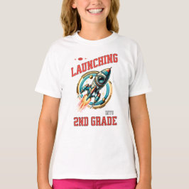 Launching into 2nd Grade -Back to School T-Shirt