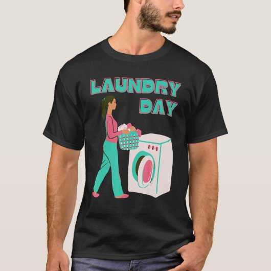 Laundry Day T-Shirt (Vorderseite)