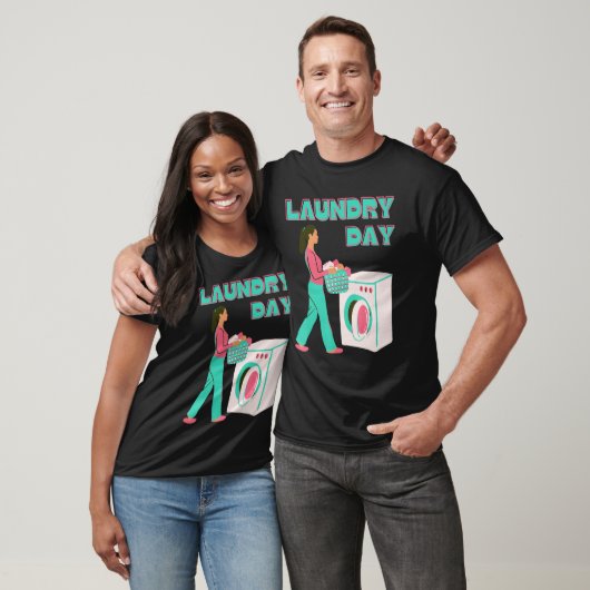 Laundry Day T-Shirt (Unisex)