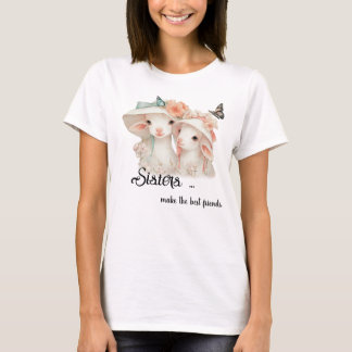Launische Schwestern sind die besten Freundinnen T-Shirt