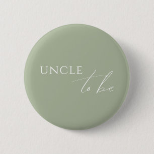 Launischer Salbeigrüner Babyshower Onkel wird es s Button