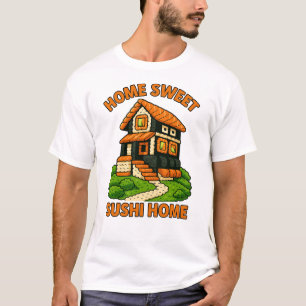 Launisches Sushi-Haus Foodie Cottage T-Shirt