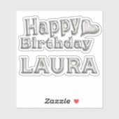 Laura Happy Birthday silver Aufkleber Sticker (Blatt)