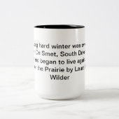 Laura Ingalls Wilder "LTOTP" Quote Tasse (Mittel)