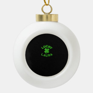 Laura Irish Family St. Patrick's Day - Lucky Laura Keramik Kugel-Ornament