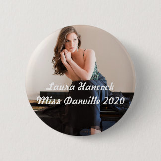 Laura Miss Danville Button