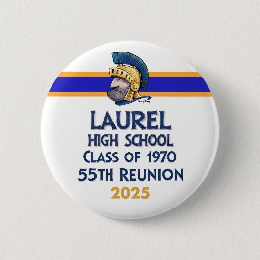 Laurel High Class of 1970 55. Wiedersehen Button (Vorderseite)
