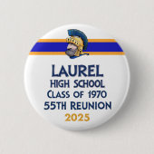 Laurel High Class of 1970 55. Wiedersehen Button (Vorderseite)