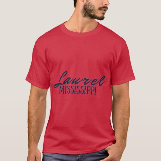 Laurel Mississippi T-Shirt (Vorderseite)