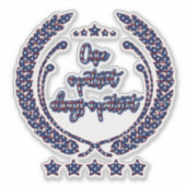 Laurel Wreath US Flagge Patriot Zitat Aufkleber (Vorderseite)