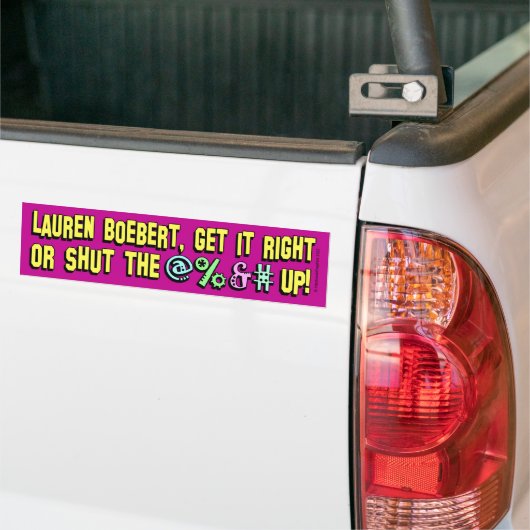 Lauren Boebert, shut the @%# up! Bumper Sticker Autoaufkleber (Auf Lkw)