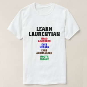 Laurentian lernen - Kopf, Auge, Ohr, Mund T-Shirt
