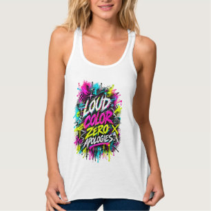 Laut Farbe Keine Entschuldigungen Neon Graffiti Tank Top