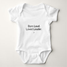 Laut geboren. Lauter geliebt. Babys Body