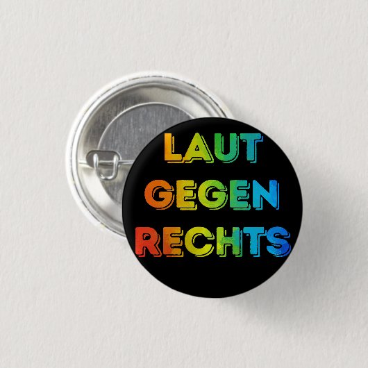 Laut gegen Rechts Nr. 008 schwarz Button (Vorne & Hinten)
