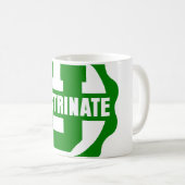 Laut gesummte "Indoctrinate u-" Logo-Tasse Kaffeetasse (VorderseiteRechts)