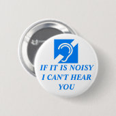 Laut, kann ich Sie nicht hören Button (Vorne & Hinten)