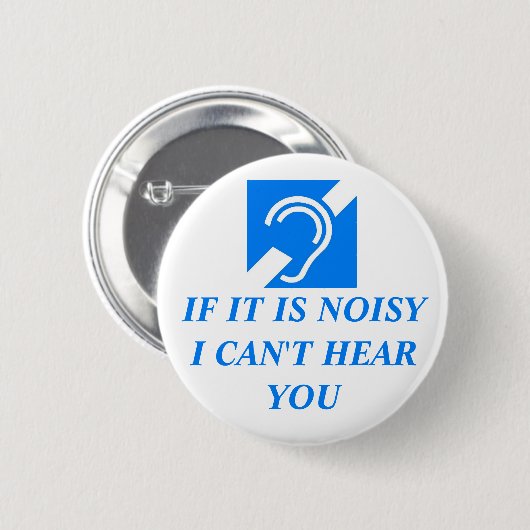 Laut, kann ich Sie nicht hören Button (Vorne & Hinten)