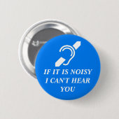 Laut, kann ich Sie nicht hören Button (Vorne & Hinten)