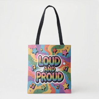 LAUT UND STOLZ | LGBTQ+ Pride Unterstützer Tasche
