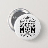 Lautstarke und stolze Fußballmutter Button (Vorne & Hinten)