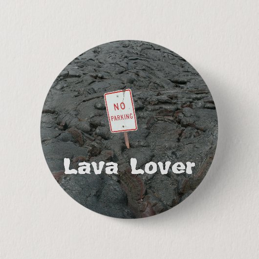 Lava Lover Button (Vorderseite)