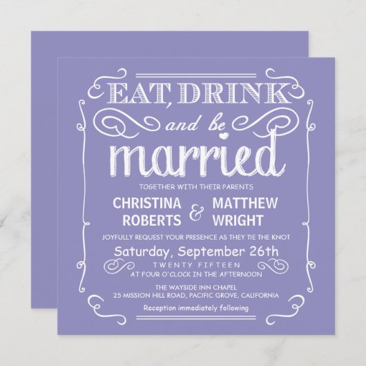 Lavendel Eat Drink und Verheiratete Hochzeitseinla Einladung (Vorne/Hinten)