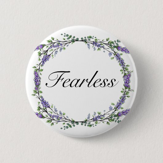 Lavendel und Eukalyptus Fearless Button (Vorderseite)