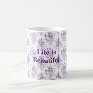 Lavendelblüten Das Leben ist schön Kaffeetasse