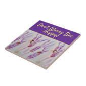 Lavender Lila Blumenkunst Keine Sorge Bienen glück Fliese (Seite)