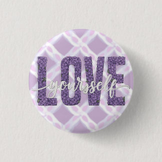 Lavender “Love Yourself” Floral Text Design Button