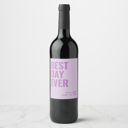 Lavender Modern Best Day Ever Wedding Wine Label Weinetikett (Vorderseite)