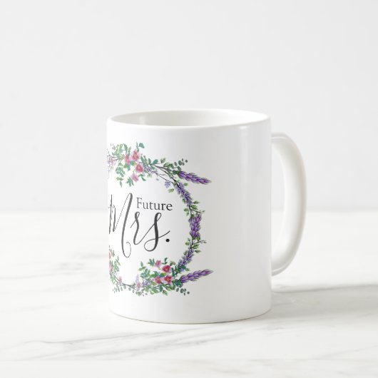 Lavender Rose und Eucalyptus Future Mrs. Kaffeetasse (VorderseiteRechts)
