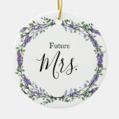 Lavender und Eucalyptus Future Mrs. Keramik Ornament (Vorne)