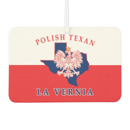 LaVernia Polnisch Texan Autolufterfrischer (Vorderseite)