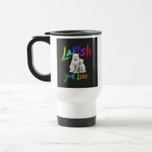 "Lavish your Liebe" Reisecoffee Mug Reisebecher
