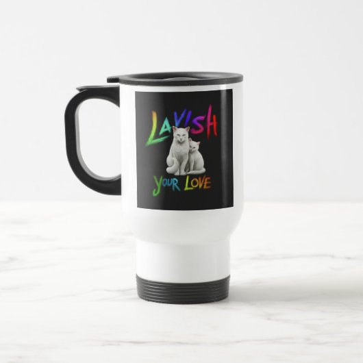 "Lavish your Liebe" Reisecoffee Mug Reisebecher (Links)