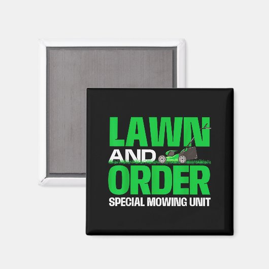 Lawn And Order Special Mowing Unit - Lawn Mower Ga Magnet (Vorderseite/Rückseite)