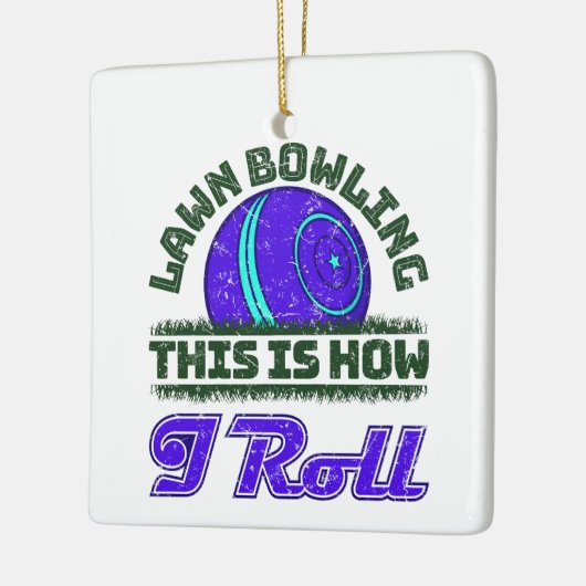 Lawn Bowling So Roll ich Keramikornament (Links)