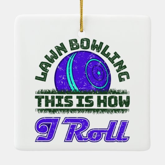 Lawn Bowling So Roll ich Keramikornament (Rückseite)