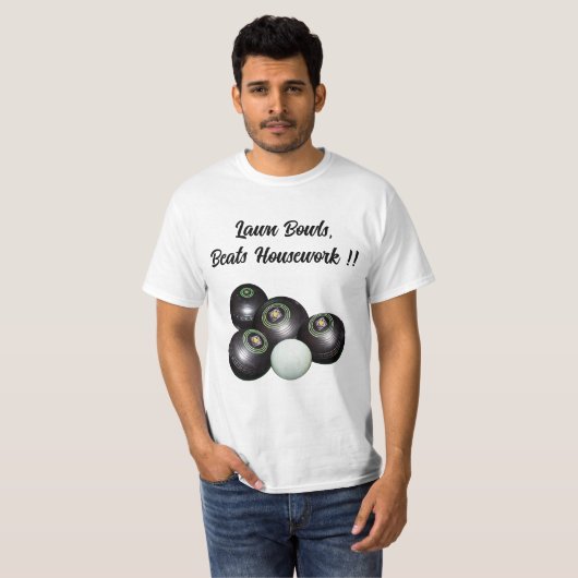 Lawn Bowls Beats Housework Funny, Tshirt (Vorne ganz)