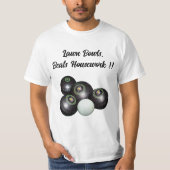 Lawn Bowls Beats Housework Funny, Tshirt (Vorderseite)