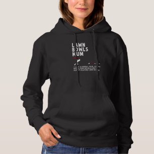 Lawn Bowls Mum Ideal für Frauen und das Ruhestand Hoodie