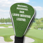 Lawn Mowing Legend Funny Personalized Golf Headcover