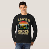 Lawn & Order Special Mowing Unit Dad Jokes T-Shirt (Vorne ganz)