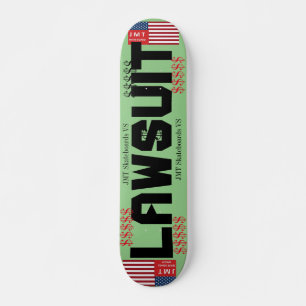 LAWSUIT Skateboard